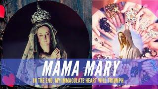 Mama Mary - Ave Maria - Pictures Compilation