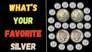 WHAT'S YOUR FAVORITE SILVER TO STACK - 2025