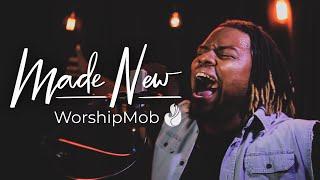 Made New | WorshipMob ft. @osbyberry5273  w/ @CrossWorshipMusic  and friends!