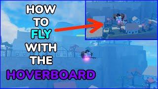 [GPO] How to Fly On The Hoverboard Tutorial | Grand Piece Online