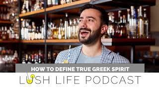 How to Define True Greek Spirit with Johnny Livanos, Stray Dog Wild Gin