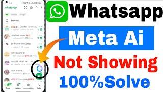 WhatsApp meta ai not showing || Whatsapp Meta Ai Option Not Showing || Meta ai