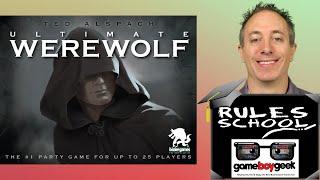 How to Play & Moderate Ultimate Werewolf (Rules School) with the Game Boy Geek