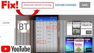 YouTube endscreen element is too big - Fix