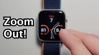 Apple Watch How to Zoom Out or Zoom In