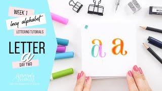 Incy Alphabet: Lettering Tutorial | Day 2 Letter A | Amanda Arneill