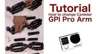 GPI Pro Arm Tutorial  how to change Canisters