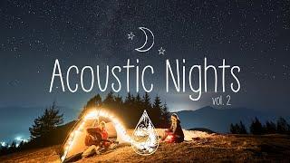 Acoustic Nights  - A Midnight Indie/Folk/Chill Playlist | Vol. 2