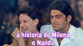 A historia de Nando e Milena