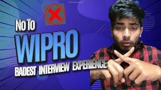 CHECK OUT- Why I Said NO to Wipro Offer Letter?  Badest Interview Experience!! MUST WATCH  Shame!!
