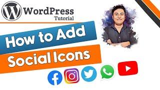 How to Add Social Media Icons to WordPress Website | WordPress Tutorial