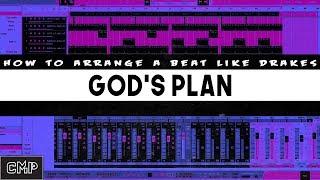 How to Make a Beat Like Gods Plan | Arrangement Only | Craftmaster Productions