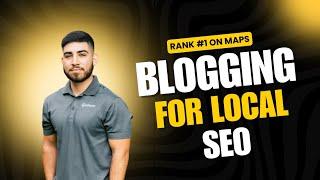 Local SEO Tips For GBP 2025 | Blogging For Google Maps Rankings