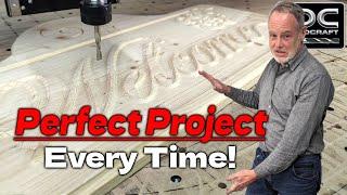 How to Ensure Your CNC Projects Carve Like You Want