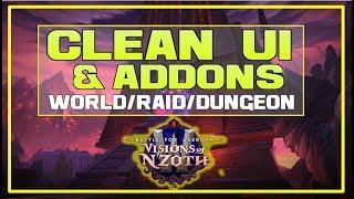 Clean UI & Addons | WoW BfA Patch 8.3 - LazyBeast's UI & How To Get It