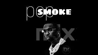 BEST OF POP SMOKE MIX 2024 _ DJ WAM THE BADDEST INTRUDER