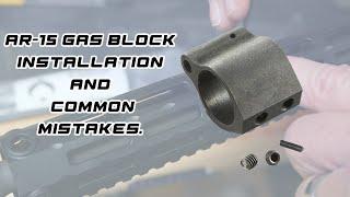 AR-15 Gas Block Installation and common mistakes.