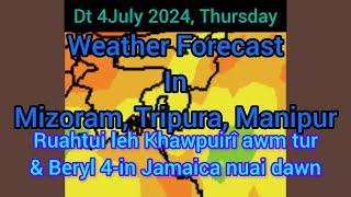 Dt 4July 2024, Nilaithawhtan a, Mizoram chhung leh hmun dangte khawchin tlangpui tur thlirlâwkna.