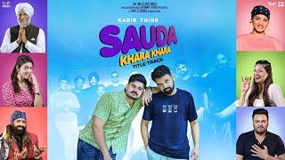 Sauda Khara (Official Video) : Kadir Thind | Sauda Khara Khara | TMP Studios | New Punjabi Song