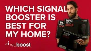 Which cell phone signal booster is best for my home? | weBoost