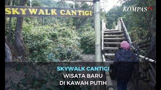 Skywalk Cantigi Wisata Baru di Kawah Putih