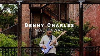 Benny Charles - Walk Away