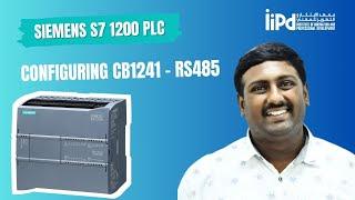 Siemens S7-1200 PLC: How to Configure CB1241 - RS485 Module | Step-by-Step Guide