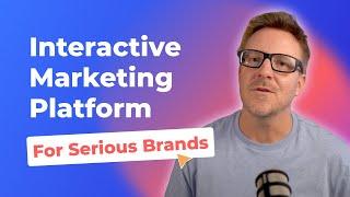 Boost Your Interactive Marketing Content with THIS Unique Platform 