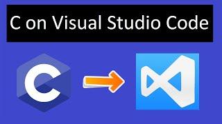 How to run C program on Visual Studio Code