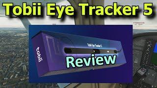 FS2020: The Tobii Eye Tracker 5 Review  - Is All The Hype Justified?