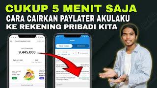 CARA MENCAIRKAN LIMIT AKULAKU KE REKENING ! CUMA BUTUH 5 MENIT LANGSUNG CAIR - AKULAKU PAYLATER