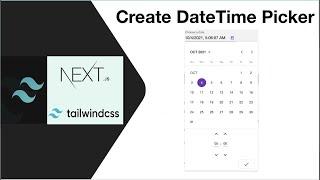 Create DateTime Picker using NextJs and Tailwind CSS