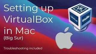 How to set up virtualbox and Windows 10 on Mac Big Sur 2021 (NOT M1)