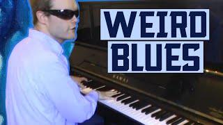 WEIRD blues - Watch Out for the Dave Brubeck Improv!