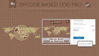 Post code/Zip code Based Cash on Delivery(COD) Pro Magento 2 Extension by SetuBridge