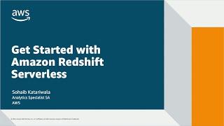 Amazon Redshift Serverless Demo | Amazon Web Services