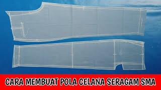 CARA MUDAH MEMBUAT POLA CELANA SMA, SMK, SMP, SD MUDAH DI PAHAMI