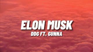 DDG - Elon Musk ft. Gunna (Lyrics)