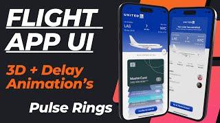 Flight App UI | 3D Animation | Pulse Rings | Sequence + Delay Animation | SwiftUI | Part 2