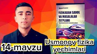 14-mavzu: Butun olam tortishish qonuni. Og'irlik kuchi . Usmonov yechimlari Fazliddinov Diyorbek