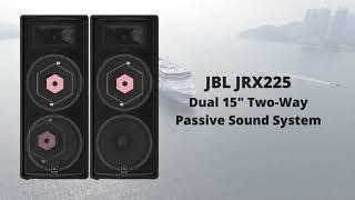 JBL JRX225 Dual 15 Two Way Passive Sound System