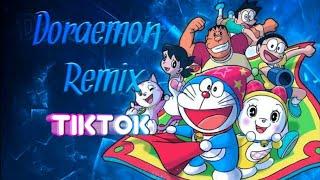 Doraemon Remix - Tiktok