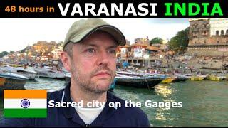 A Tourist's Guide to VARANASI, INDIA - the Holy City on the Ganges