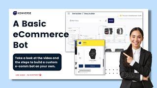 Build A Basic eCommerce Bot | Konverse AI | No code Bot Builder