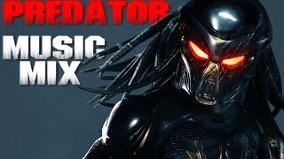 PREDATOR - Music Mix