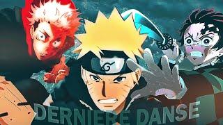 Derniere Danse | Anime edit