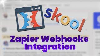 Connect ClickFunnels to Skool Using Zapier Webhooks