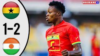 GHANA vs NIGER(1-2) ALL GOALS & HIGHLIGHTS-AFCON QUALIFIER…KUDUS PENALTY MISS…AFRIYIE FIRST GOAL