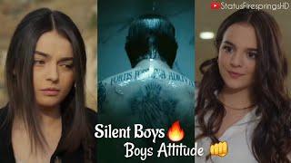 Top-3 Attitude Status Videos Of Single Boys  | Silent Boys Attitude WhatsApp Status | Mood Off 