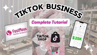 How to Start and Grow a Profitable TikTok Business in 2024 | Complete Tutorial + Analytics Tool